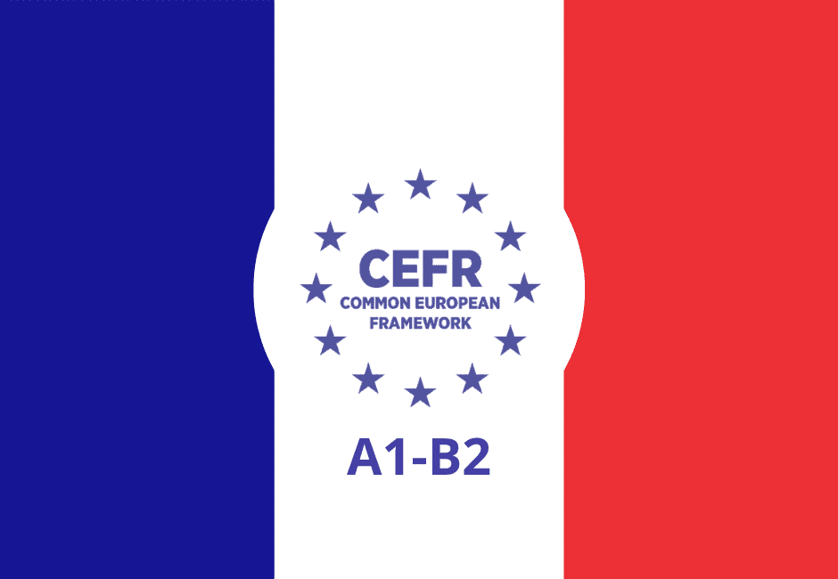 French Language CEFR Level A1-B2
